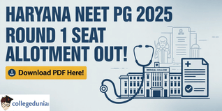 Haryana NEET PG 2025 Round 1 Seat Allotment Released; Download PDF Here!